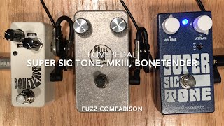 Video thumbnail for Lovepedal Fuzz Comparison with Super Sic Tone, MKIII, and Bonetender by Sean Gibson