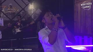 Download lagu SuperChild - Janjinya Syurga mp3