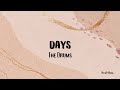 The Drums - Days (Lyrics)