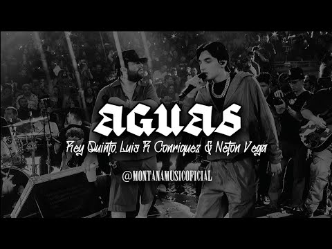 Aguas - Rey Quinto, Luis R Conriquez & Neton Vega (Corridos 2025)