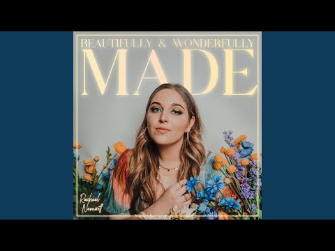 Thumbnail for Beautifully & Wonderfully Made video