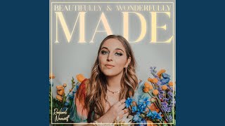 Beautifully & Wonderfully Made