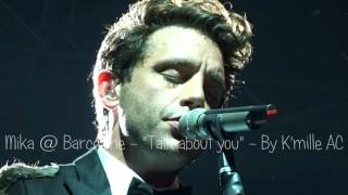 Mika @ Barcelone, Bonanit Festival - &quot;Talk about you -  Hablar de ti (spanish version)&quot; - 11/06/16