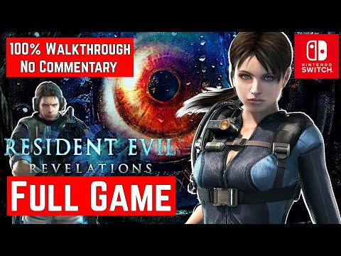 Resident Evil Revelations 100% [Switch] - Gameplay Walkthrough [FULL GAME] - No Commentary