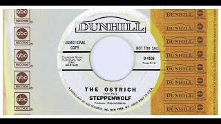STEPPENWOLF - THE OSTRICH