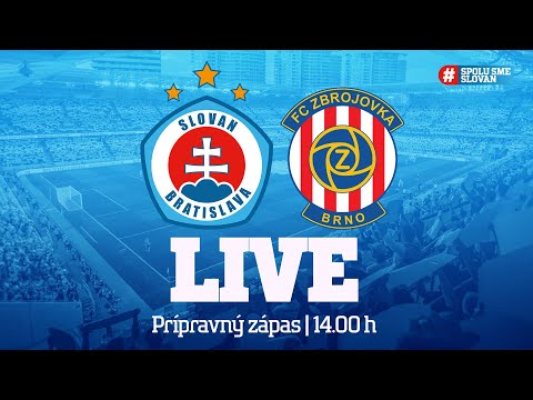 LIVE | Prípravný zápas ŠK Slovan Bratislava - FC Zbrojovka Brno