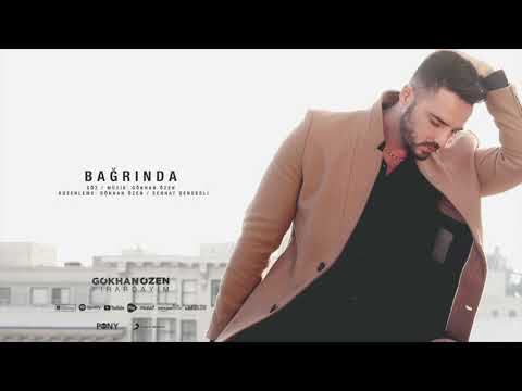 Gökhan Özen - Bağrında (Official Audio)
