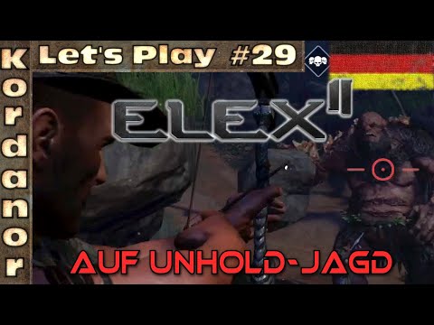 Let's Play - Elex 2 #29 - Auf Unhold-Jagd [Ultra][DE] by Kordanor
