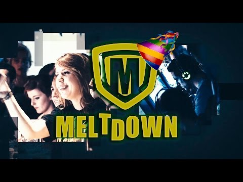 Meltdown Grenoble: 1 an déjà !