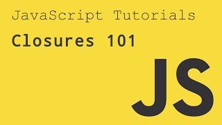 JavaScript Closures 101: What is a closure?