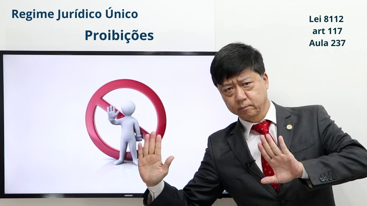 Lei 8112 - Proibições - art 117 - Aula 237