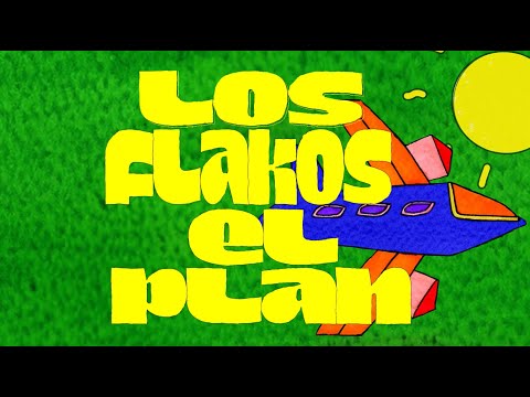 Los Flakos - El Plan (Visualizer)