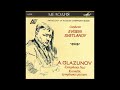 Glazunov - The Kremlin, symphonic picture in three parts Op. 30 (1890)