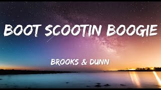 Brooks &amp; Dunn - Boot Scootin Boogie (Lyrics)