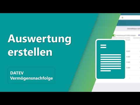 DATEV Vermögensnachfolge: Auswertung erstellen