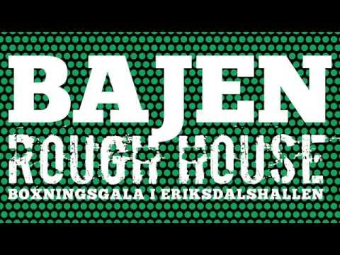 Bajen Rough House 2016 PROMO 1 - Förberedelsen