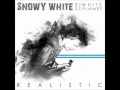 Snowy White & The White Flames - Love Is Not ...