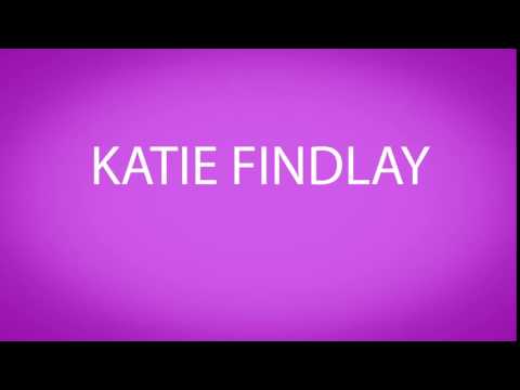 How to pronounce KATIE FINDLAY