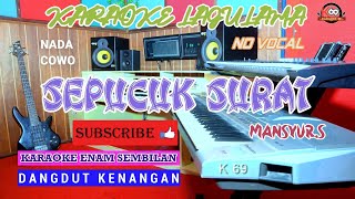 Download lagu Sepucuk Surat Karaoke [Mansyur.S] mp3