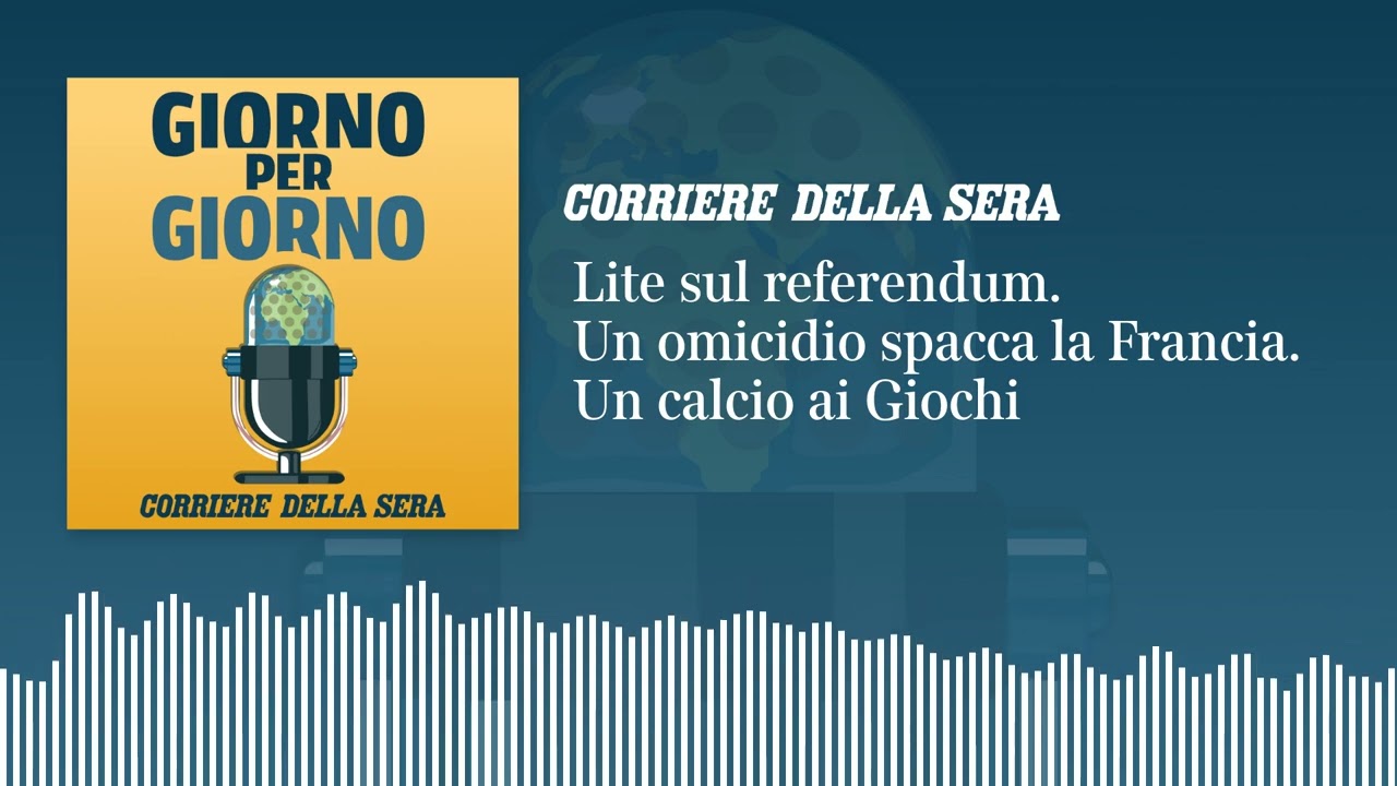 Lite sul referendum. Un omicidio spacca la Francia. Il peggio del calcio