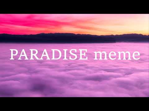 PARADISE / MEME (with - Inessa moon-)