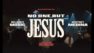 No One But Jesus