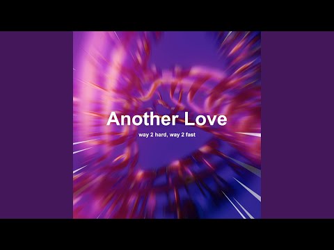 Another Love (Techno)