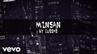 Cueshé - Minsan [Lyric Video]