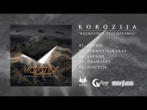 KOROZIJA - Regresinis Prisikėlimas (Full Album 2017)