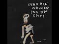 Brent Faiyaz - Dead Man Walking (Wakyin Edit)