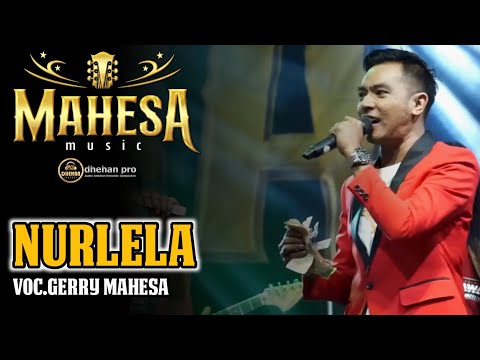 NURLELA | Gerry Mahesa | Mahesa Music Live In Sumorame SDA