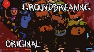 Back Again | Five Nights At Freddy&#39;s 2 Song | Groundbreaking