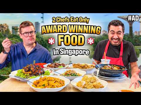 2 Chefs Eat Only AWARD WINNING Food in Singapore for 48 Hours