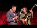 Chris Thile & Michael Daves - Cry, Cry Darling, Rockwood Music Hall Benefit, NYC 7/1/23