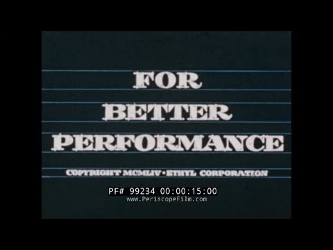 1954 ETHYL GASOLINE CHARACTERISTICS & PRODUCTION ANIMATED FILM  "FOR BETTER PERFORMANCE" 99234