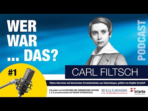 CARL FILTSCH | Podcastreihe "Wer war das....?" von Brigitte Drodtloff