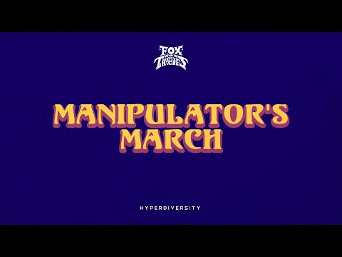 The Fox And The Thieves - Manipulator's March (Official Music Video)