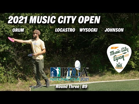 2021 Music City Open | RD3 B9 | Orum, Locastro, Wysocki, Johnson
