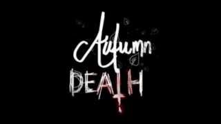 Autumn Death - Mors Pricipium Est