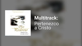 Pertenezco a Cristo - Marco Barrientos - Multitrack