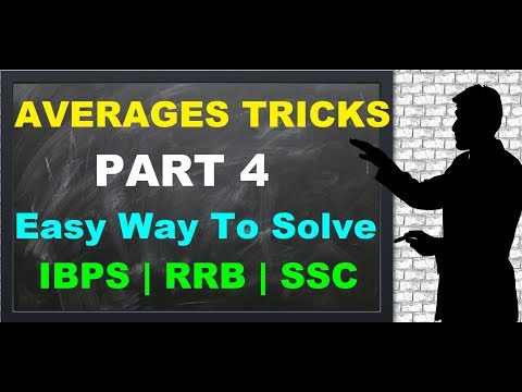 Averages Shortcuts For Bank Exams Part 4 || Easy Tricks to Solve Averages {IBPS} *SSC* Video