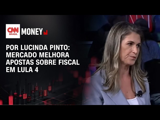 Por Lucinda Pinto: Mercado melhora apostas sobre fiscal em Lula 4 | FECHAMENTO DE MERCADO