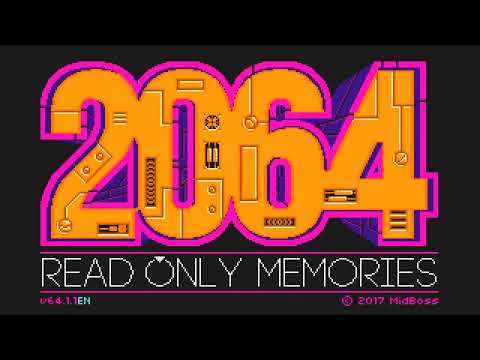 Best VGM 798 - 2064  Read Only Memories - 2064 Theme
