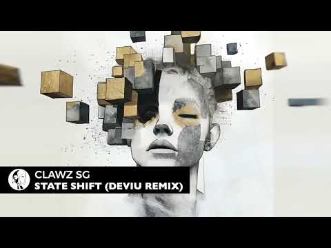 Clawz SG - State Shift (Deviu Remix) | Steyoyoke
