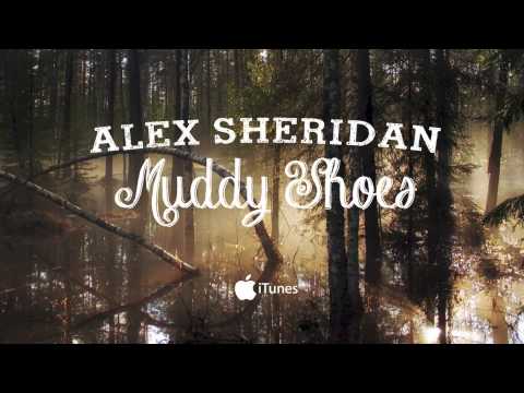 Alex Sheridan - Muddy Shoes (feat. Kayleigh Schofield, Elexus Quinn, Nite tha Grrness)
