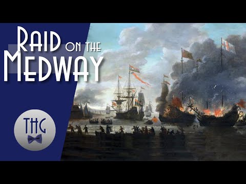 The Dutch Fleet and the Raid on the Medway