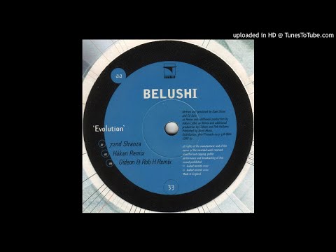 Belushi ‎– Evolution -  72nd Stranza (Gideon & Rob H Remix)