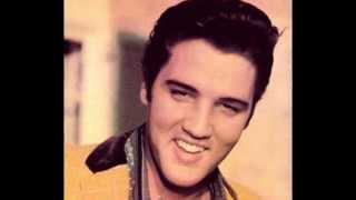 There is so much world to see - Elvis Presley