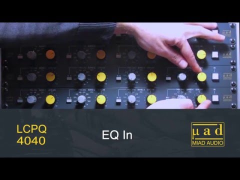 MIAD AUDIO - LCPQ 4040 on the stereo bus.