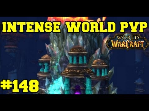 Intense World PVP- Let's Play WoW - Episode 148